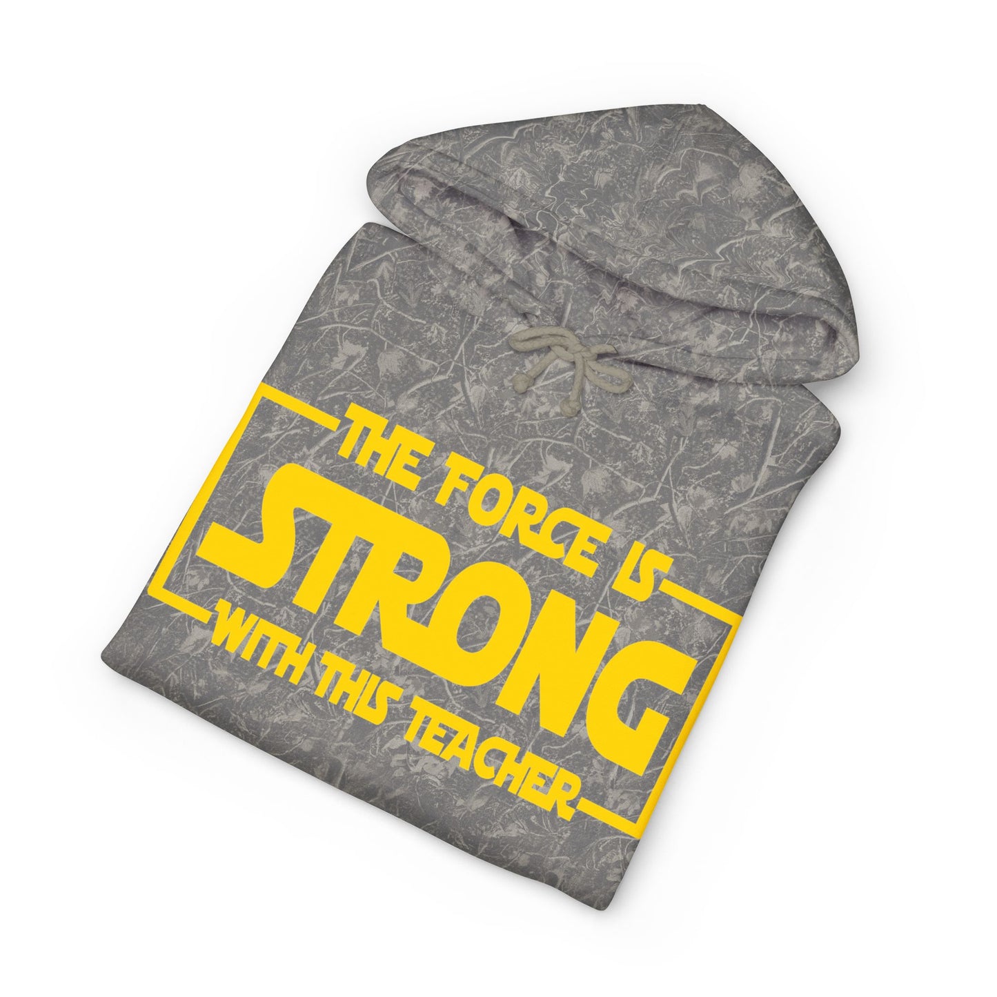 Teacher 'The Force Is Strong' Hoodie