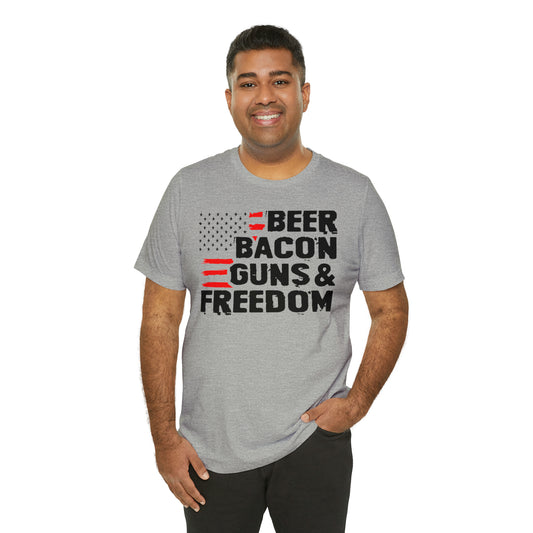 Beer Bacon Guns and Freedom