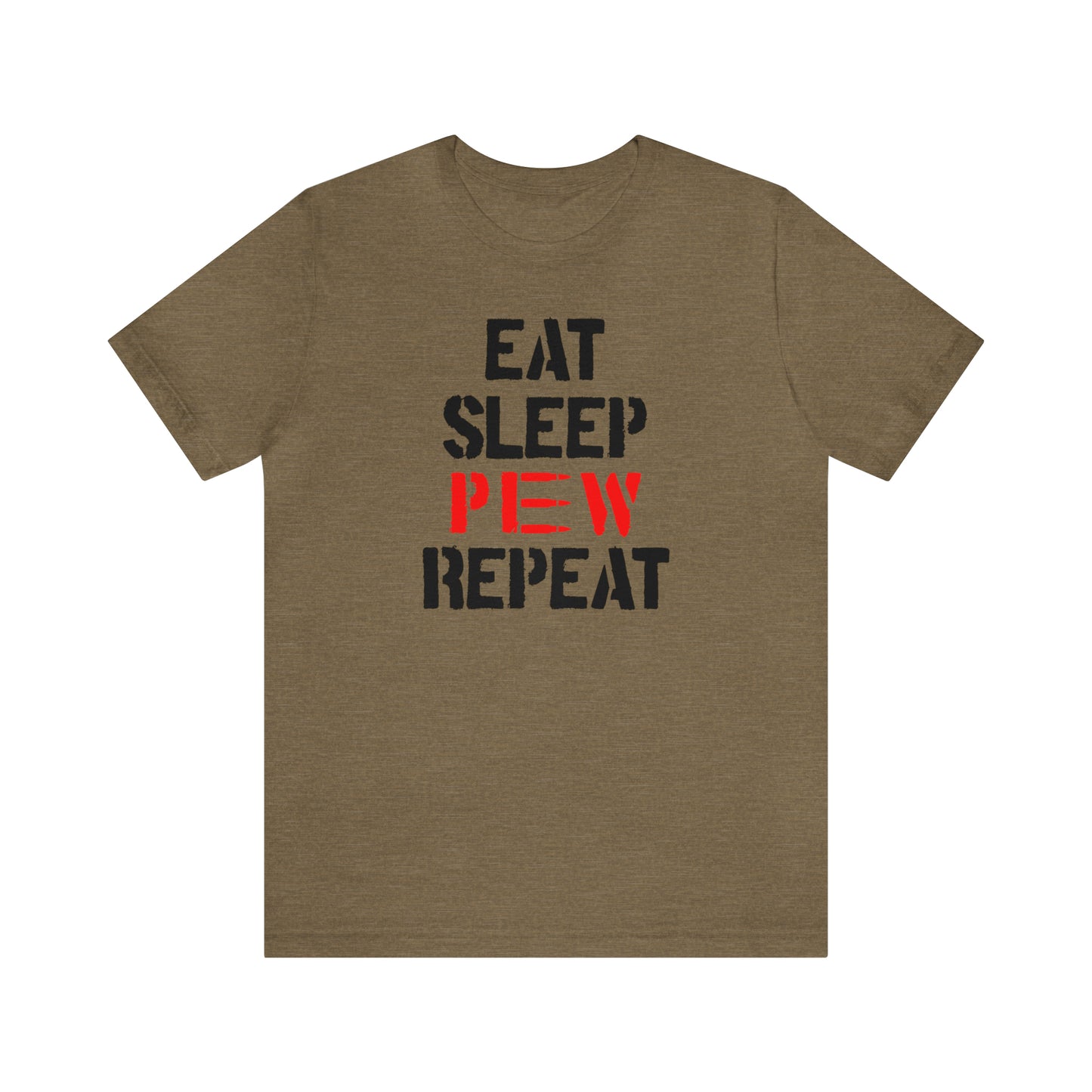 Eat Sleep Pew Repeat