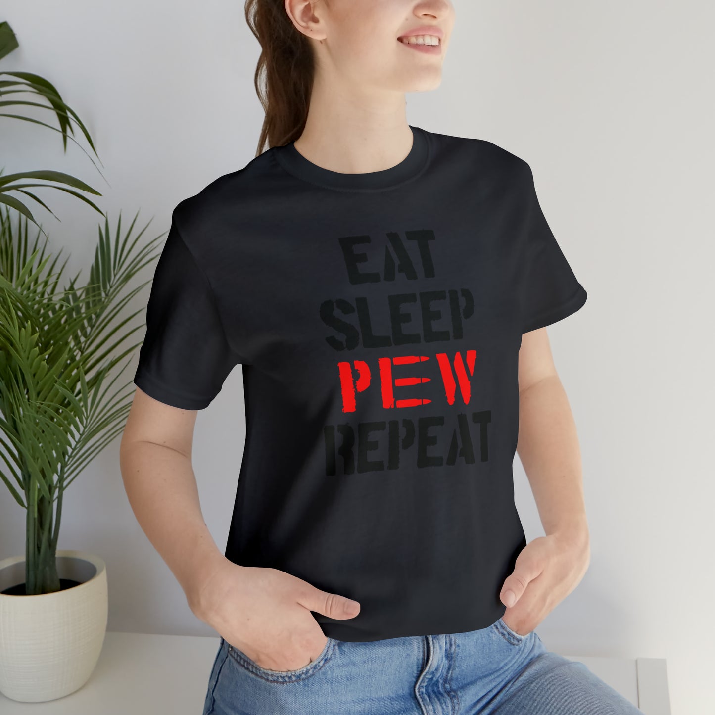 Eat Sleep Pew Repeat